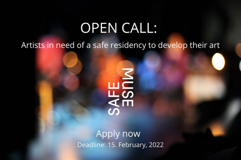 Safemuse kicks off 2022 with an open call for artists in need of a safe residency to develop their art